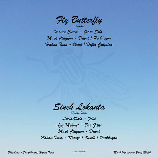 Hakan Tuna - Fly Butterfly - Sinek Lokanta 2024 Single