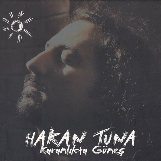 Hakan Tuna - Karanlıkta Güneş 2004 LP